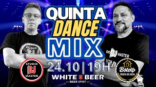 Quinta Dance Mix | DJ Irlan César e DJ Picapau | Live 24.10.2024