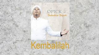 Opick - Kembalilah