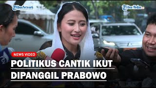 POLITIKUS CANTIK Dyah Roro Ikut Dipanggil Prabowo, Diminta Jadi Wakil Menteri❓