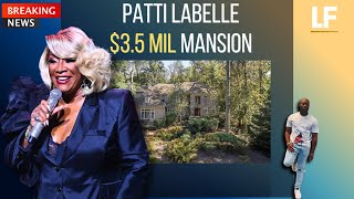 Where Patti LaBelle Lives Now: A Look Inside Her New $2.3M Home