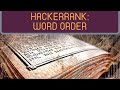 Word Order | HackerRank (Python)