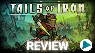 Tails of Iron - Review (PC)