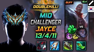 제이스 미드 템트리 룬 칠흑 착취 -  Jayce Mid - 롤 KR 챌린저 패치 15.4