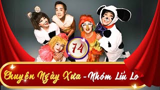 CHUYỆN NGÀY XƯA [FULL] - PHẦN 74 | KỊCH IDECAF | THÀNH LỘC, THANH THỦY, ĐÌNH TOÀN, BẠCH LONG