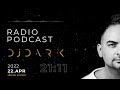 dj dark @ radio podcast 22 april 2022