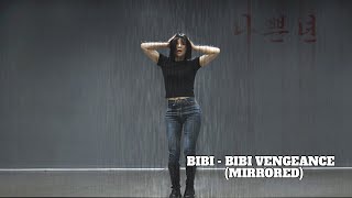 비비(BIBI) - 나쁜년(BIBI Vengeance) | Dance Cover (Mirrored) | Performance