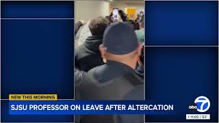 SJSU Professor on Leave After Altercation