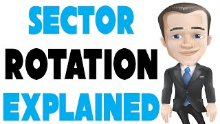 Sector Rotation Strategy Explained Top Down Approach Techniques