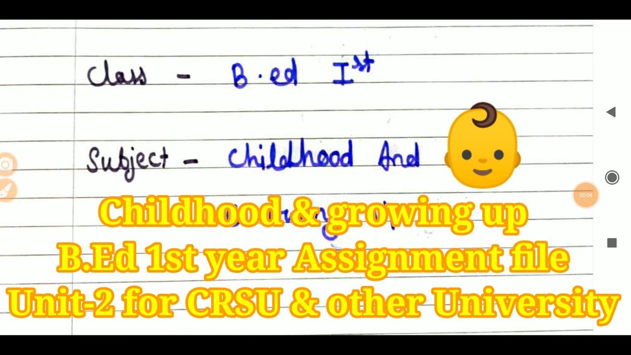 Childhood & Growing Up Assignment File For B.ed 1st Year Crsu - YouTube