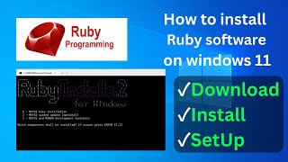 how to install ruby in windows 10 or 11 with complete installation step by step