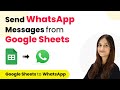 Send WhatsApp Messages from Google Sheets Automatically | Google Sheets to WhatsApp