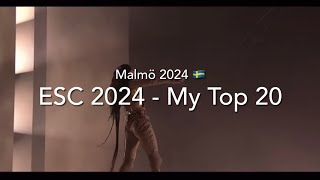 ESC 2024 - My Top 20 (+🇧🇪🇵🇱)