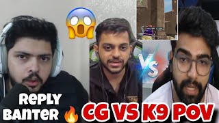 Reply Banter * Contro 🚨 K9 Vs CG 🔥 Hector On Omega Call Camper