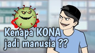 Download Mp3 KENAPA KONA JADI MANUSIA Animasi Sekolah