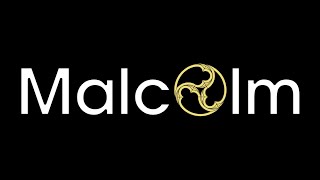 Malcolm Overview