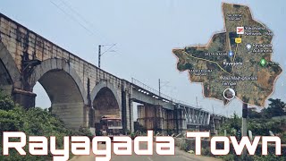 RAYAGADA TOWN || ODISHA || ANDHRA || BORDER || RAYAGADA TOWN  VIEW