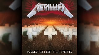 Metallica - Master Of Puppets (Late June 1985 Demo)