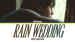 【Jeff Satur】 Rain wedding (เหมือนวิวาห์) (Ost.วิมานหนาม)