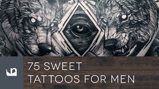 75 Sweet Tattoos For Men