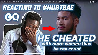 Hurt Bae Asks: Why Did You Cheat? Exes Confront Each Other On Infidelity | Reacting to #Hurtbae