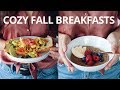 COZY FALL BREAKFAST RECIPES (VEGAN)