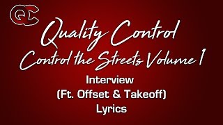 Interview Ft Offset & Takeoff Lyrics