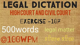 #107@100wpm|| legal dictation|| shorthand dictation|| English Dictation