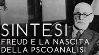 SINTESI di Freud e la nascita della psicoanalisi a cura di Umberto Galimberti