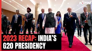 2023 Recap: Glimpses From India's G20 Presidency
