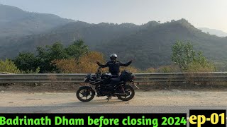 Delhi to Badrinath Bike Ride 2024 ! Uttrakhand Bike Trip! Episode -01