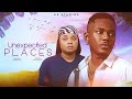 unexpected places 2 starring timini egbuson bimbo ademoye. a love story