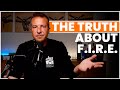 The FIRE Movement Explained: How to Retire in Your 40s (And Why I Won't)
