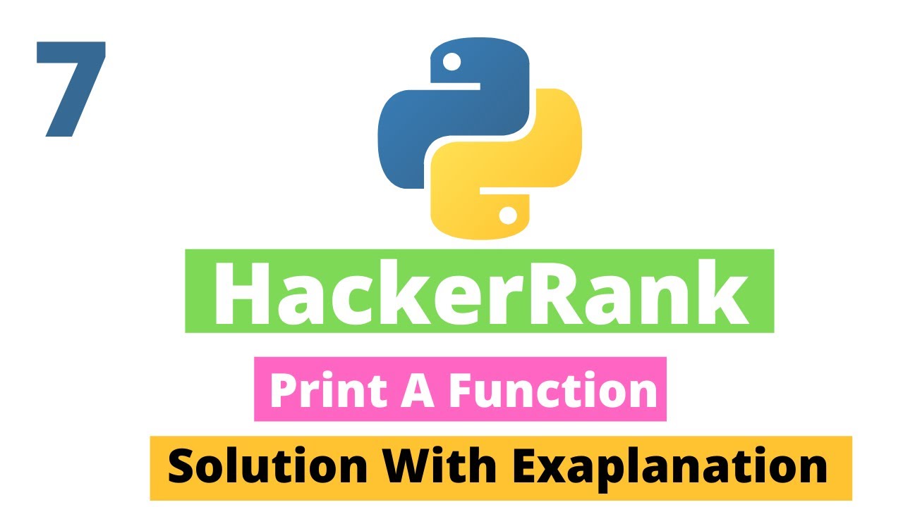 7 Print A Function In Python3 Hackerrank Python Solutions Youtube