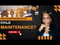 EP02: CHILD MAINTENANCE | In the context of SAn Law | Is there an age limit for child maintenance?