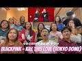 COUSINS REACT TO BLACKPINK - KILL THIS LOVE WORLD TOUR IN TOKYO DOME