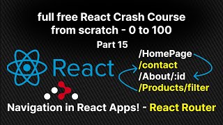React Router | Full Free React crash course from scratch part 15