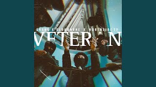 Veteran (feat. Cloudn9ne \u0026 NorthsideTy)