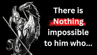 The Most Inspiring Alexander the Great Quotes That Will Change Your Life
