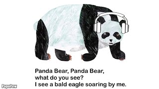 Panda Bear, Panda Bear, What do you see? | Headphones Version | Eric Carle | Stories for Kids