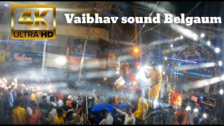 vaibhav sound system shiv jayanti Belgaum 2022 4K VIDEO