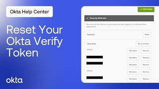 How to Reset your Okta Verify Token | Okta Support