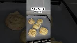 Sahur - Buzluk Hazırlığı