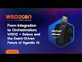 From Integration to Orchestration: WSO2 + Solace and the Event-Driven Future of Agentic AI