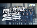 VIDEO PROFILE HIMASI FT UTM 2024 || KABINET ABHIPRAYAGANA