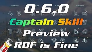 World of Warships - 0.6.0 New Captain Skills Preview - RDF is Fine