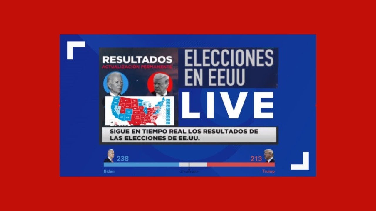 EN VIVO - Elecciones De Estados Unidos Joe Biden Vs Donalnd Trump - EN ...