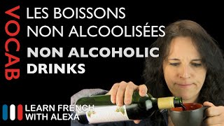 non-alcoholic drinks in French (basic French vocabulary from Learn French With Alexa)