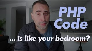 Does PHP have Messy Code?