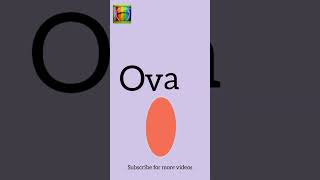 Oval shape | shapes for kids | learn shape spelling