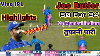 Jos Butler Unbelievable Knock Against Mumbai Indians /Vivo IPL Highlights/#stokesygamer #rohitsharma